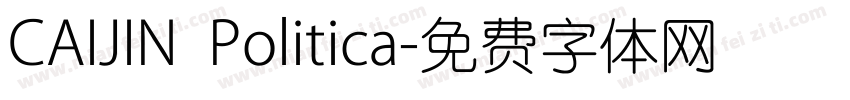 CAIJIN Politica字体转换